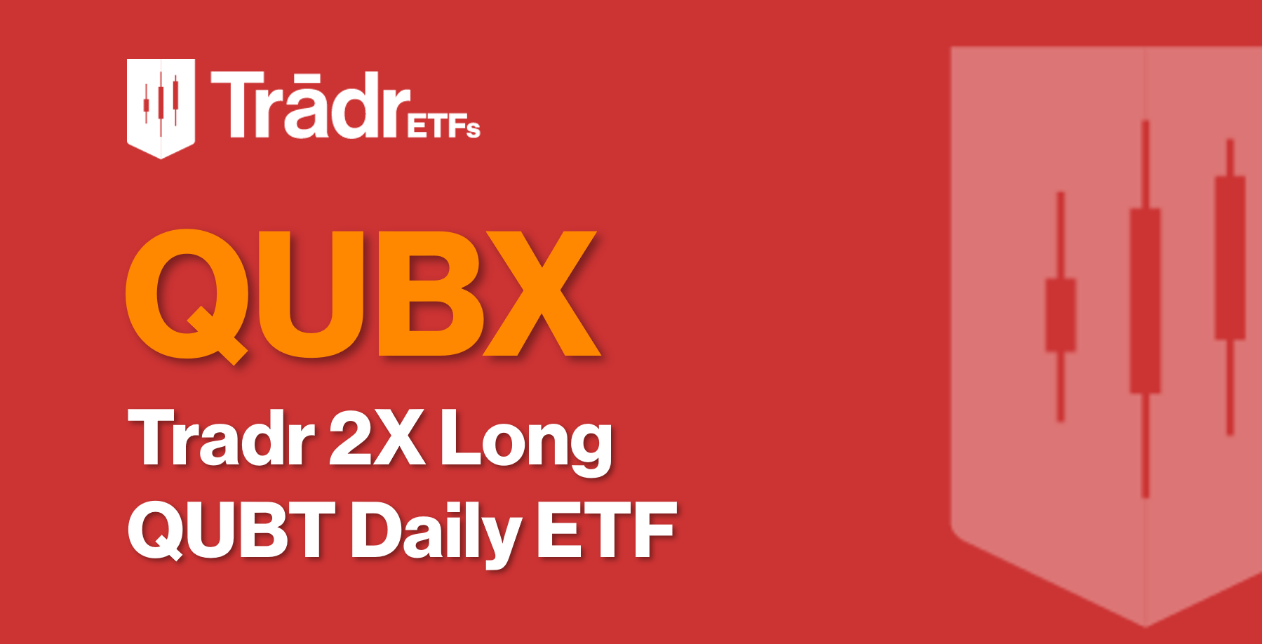 2X Long QUBT Daily ETF (QUBX) | Tradr ETFs